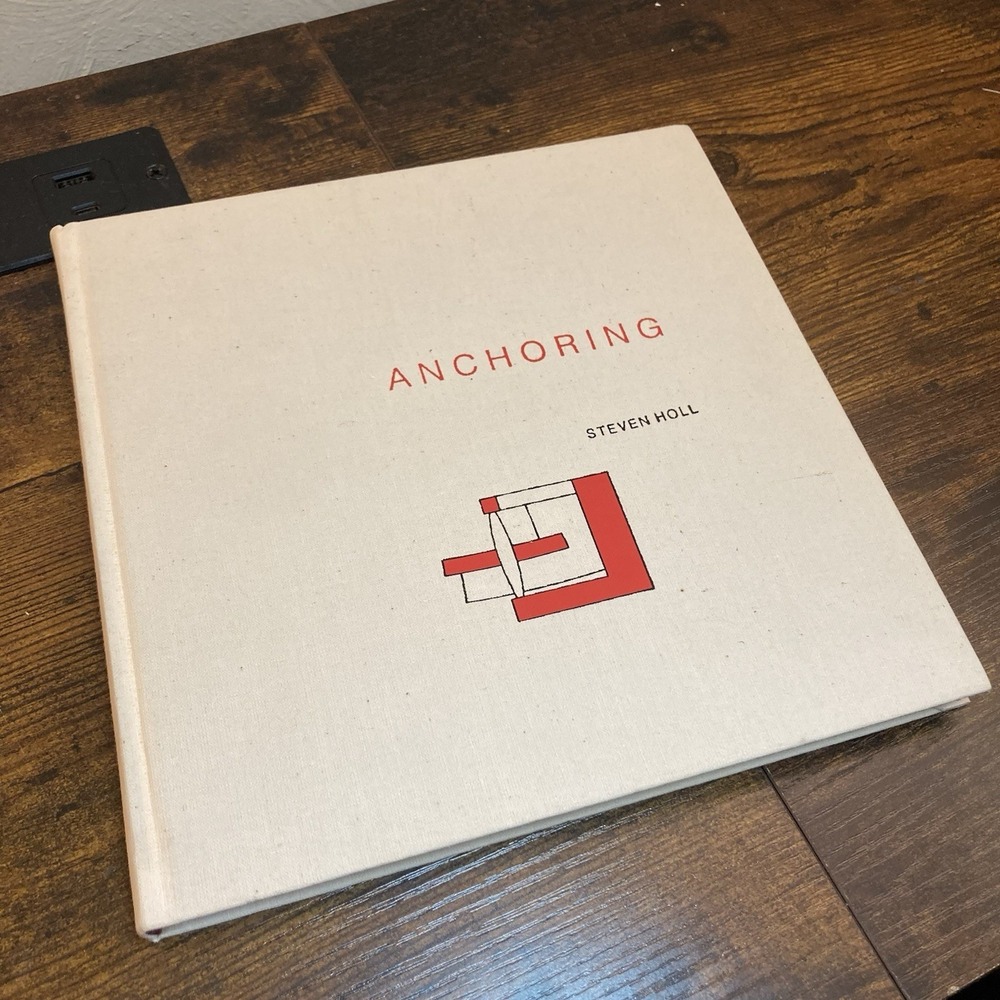 Anchoring Steven Holl HC Architecture Book 1991‎ Princeton Architectural Press